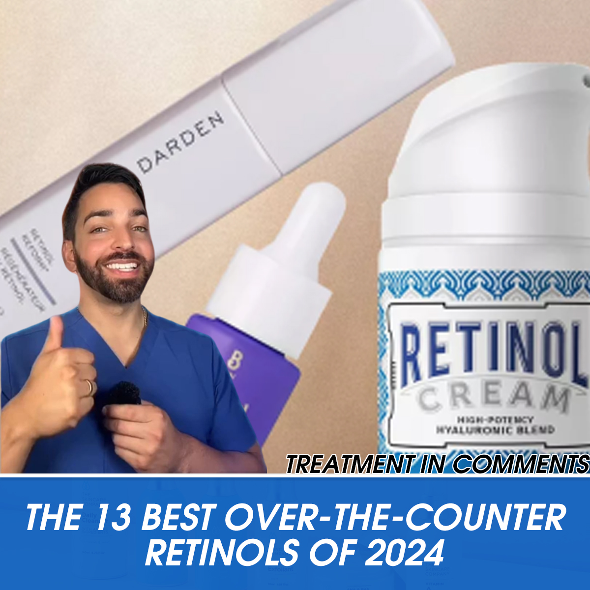 The 13 Best Over-the-Counter Retinols of 2024, Tested & Reviewed