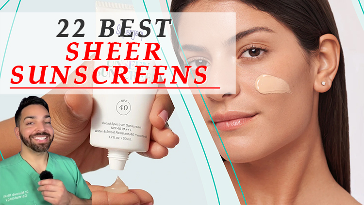 The 22 Best Sheer Sunscreens